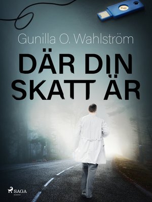 cover image of Där din skatt är